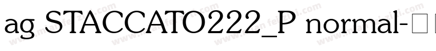 ag STACCATO222_P normal字体转换